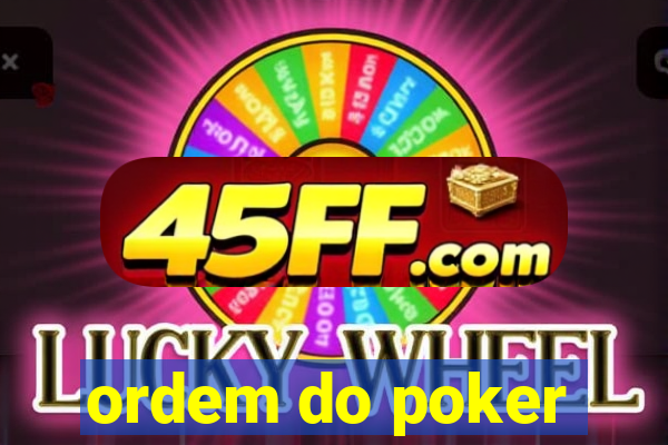 ordem do poker